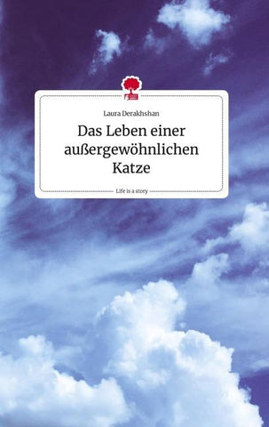 Das Leben einer außergewöhnlichen Katze. Life is a Story - story.one