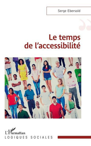 Le temps de l'accessibilité