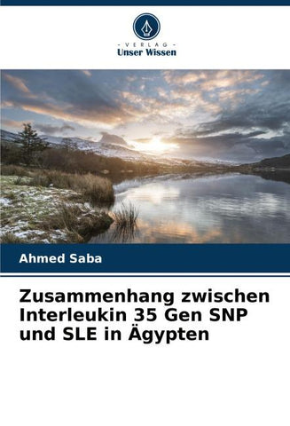 Zusammenhang zwischen Interleukin 35 Gen SNP und SLE in Ägypten