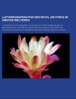 Luftkriegsoperation der Royal Air Force im Zweiten Weltkrieg