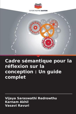 Cadre sémantique pour la réflexion sur la conception : Un guide complet