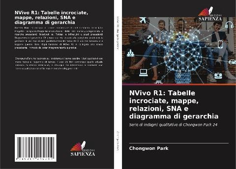 NVivo R1: Tabelle incrociate, mappe, relazioni, SNA e diagramma di gerarchia