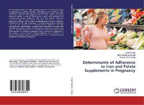 Determinants of Adherence to Iron and Folate Supplements in Pregnancy