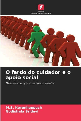 O fardo do cuidador e o apoio social