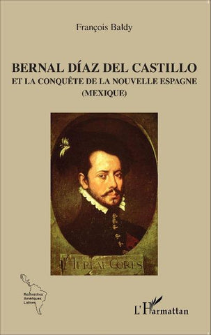 Bernal Díaz del Castillo