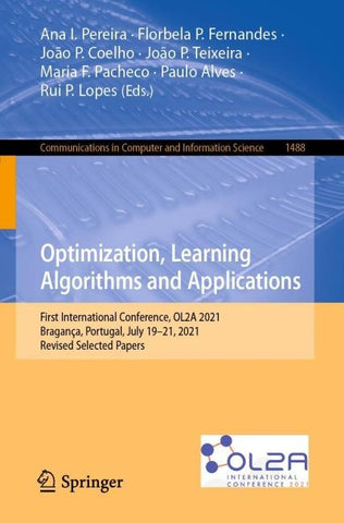 Optimization, Learning Algorithms and Applications