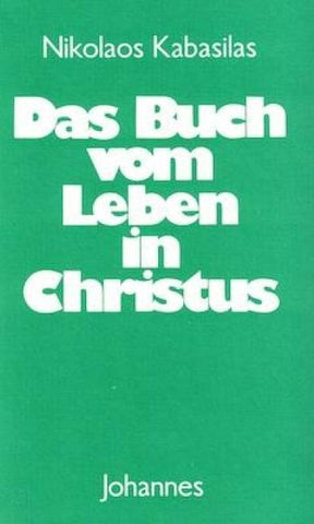 Das Buch vom Leben in Christus