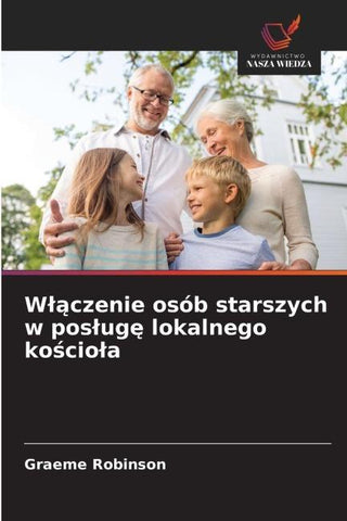 W¿¿czenie osób starszych w pos¿ug¿ lokalnego ko¿cio¿a