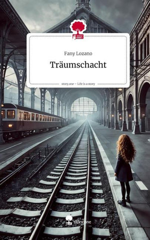 Träumschacht. Life is a Story - story.one