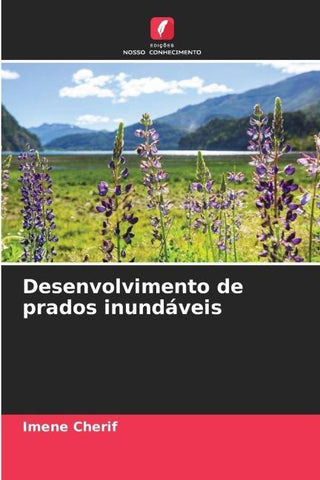 Desenvolvimento de prados inundáveis