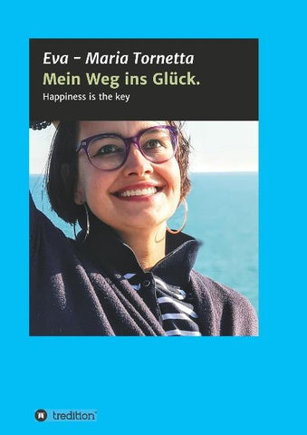 Mein Weg ins Glück