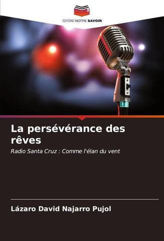 La persévérance des rêves