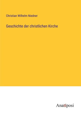Geschichte der christlichen Kirche