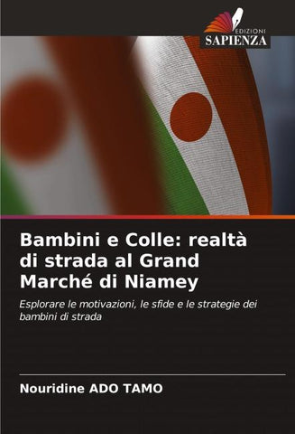 Bambini e Colle: realtà di strada al Grand Marché di Niamey