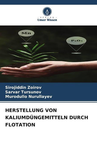 HERSTELLUNG VON KALIUMDÜNGEMITTELN DURCH FLOTATION