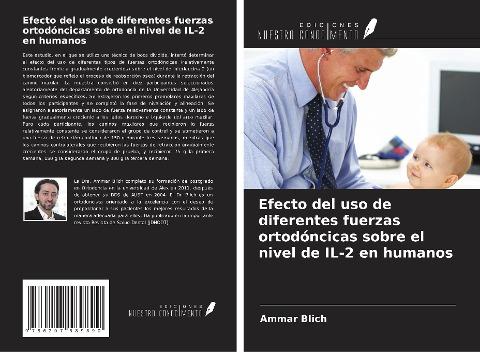 Efecto del uso de diferentes fuerzas ortodóncicas sobre el nivel de IL-2 en humanos