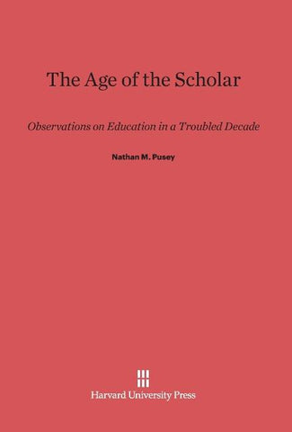 The Age of the Scholar