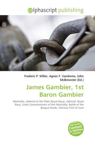 James Gambier, 1st Baron Gambier
