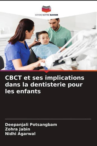 CBCT et ses implications dans la dentisterie pour les enfants