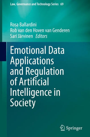 Emotional Data Applications and Regulation of Artificial Intelligence in Society