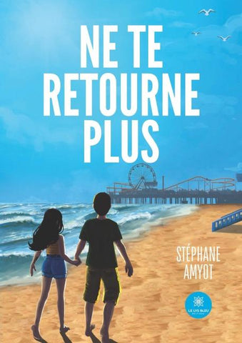 Ne te retourne plus