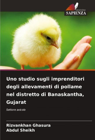 Uno studio sugli imprenditori degli allevamenti di pollame nel distretto di Banaskantha, Gujarat