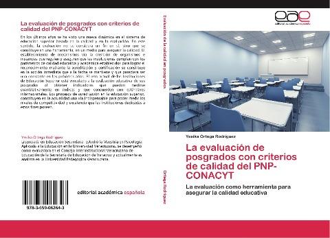 La evaluación de posgrados con criterios de calidad del PNP-CONACYT