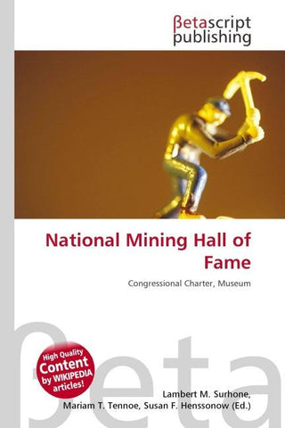 National Mining Hall of Fame