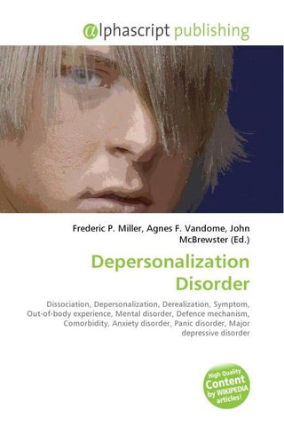Depersonalization Disorder