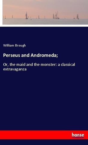 Perseus and Andromeda;