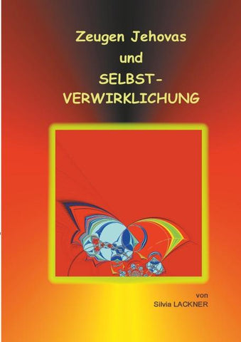 Zeugen Jehovas und Selbstverwirklichung