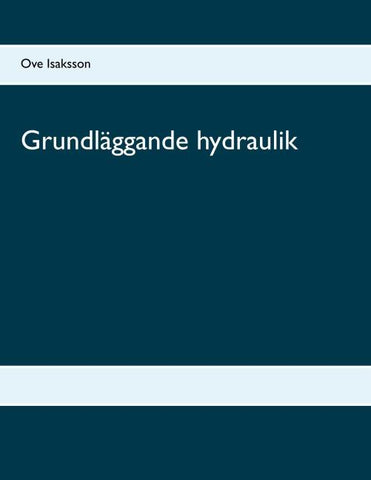 Grundläggande hydraulik