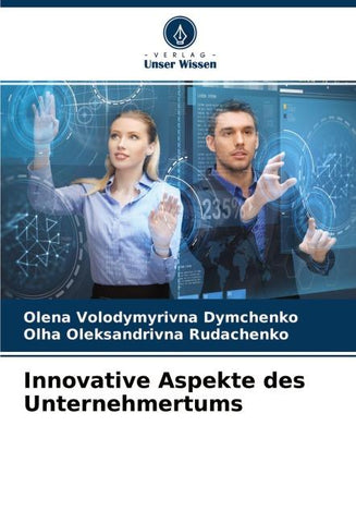 Innovative Aspekte des Unternehmertums
