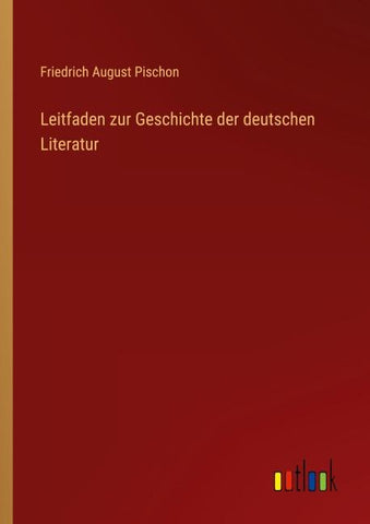 Leitfaden zur Geschichte der deutschen Literatur