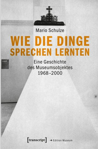 Wie die Dinge sprechen lernten