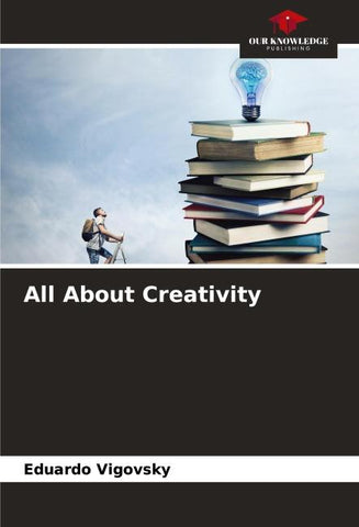 All About Creativity