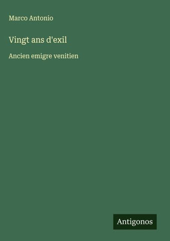 Vingt ans d'exil