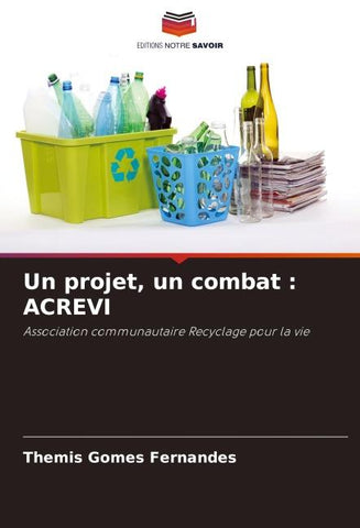 Un projet, un combat : ACREVI