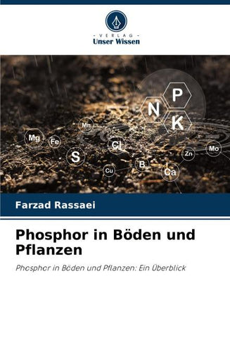 Phosphor in Böden und Pflanzen