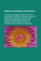 Orientalisierende Architektur