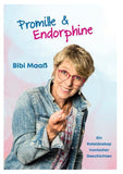 Promille und Endorphine