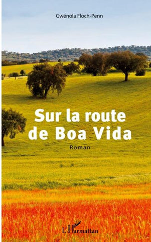 Sur la route de Boa Vida