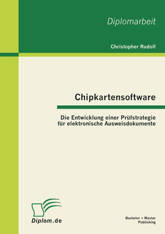 Chipkartensoftware: Die Entwicklung einer Prüfstrategie für elektronische Ausweisdokumente