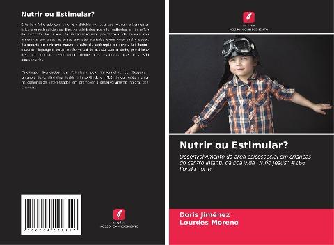 Nutrir ou Estimular?