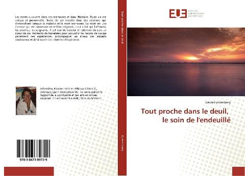 Tout proche dans le deuil, le soin de l'endeuillé