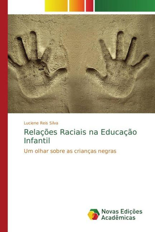 Relações Raciais na Educação Infantil