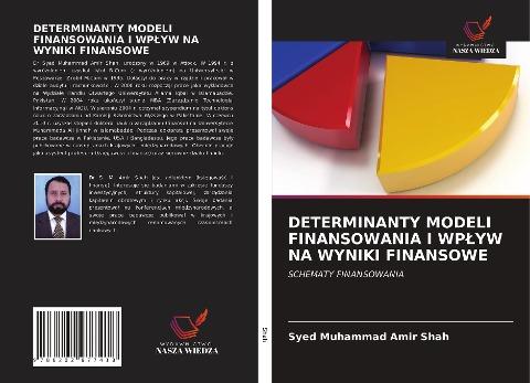 DETERMINANTY MODELI FINANSOWANIA I WP¿YW NA WYNIKI FINANSOWE