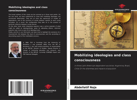 Mobilizing ideologies and class consciousness