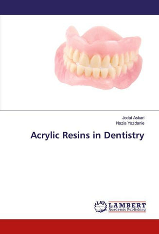 Acrylic Resins in Dentistry