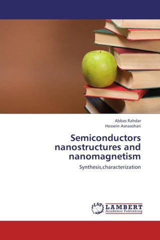 Semiconductors nanostructures and  nanomagnetism